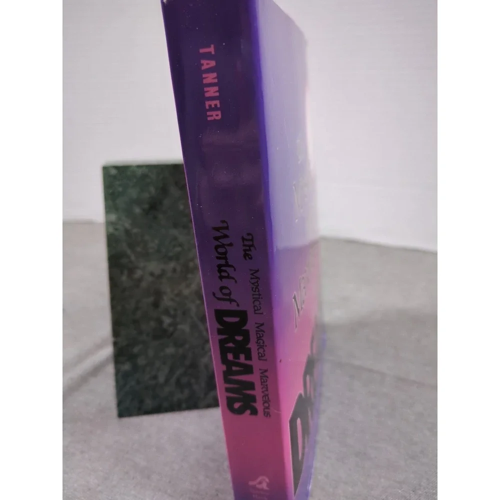 1996 The Mystical Magical Marvelous World of Dreams Wilda Tanner Trade Paperback